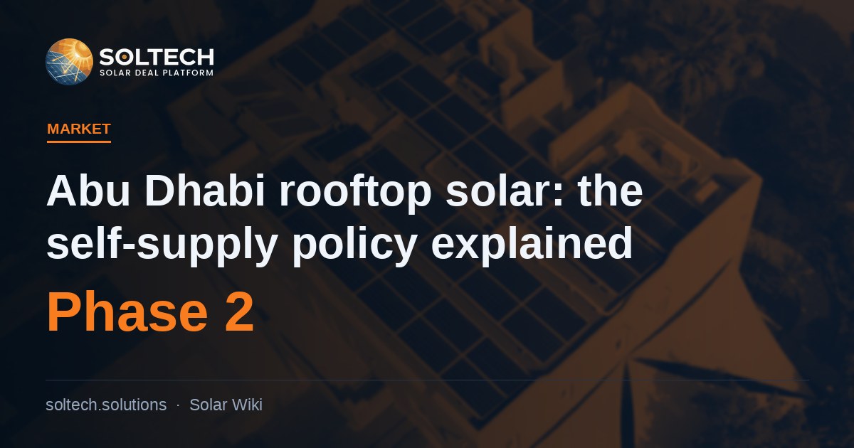 Abu Dhabi rooftop solar: the Solar Energy Self-Supply Policy explained, phase two opened to villa owners on 31 March 2026
