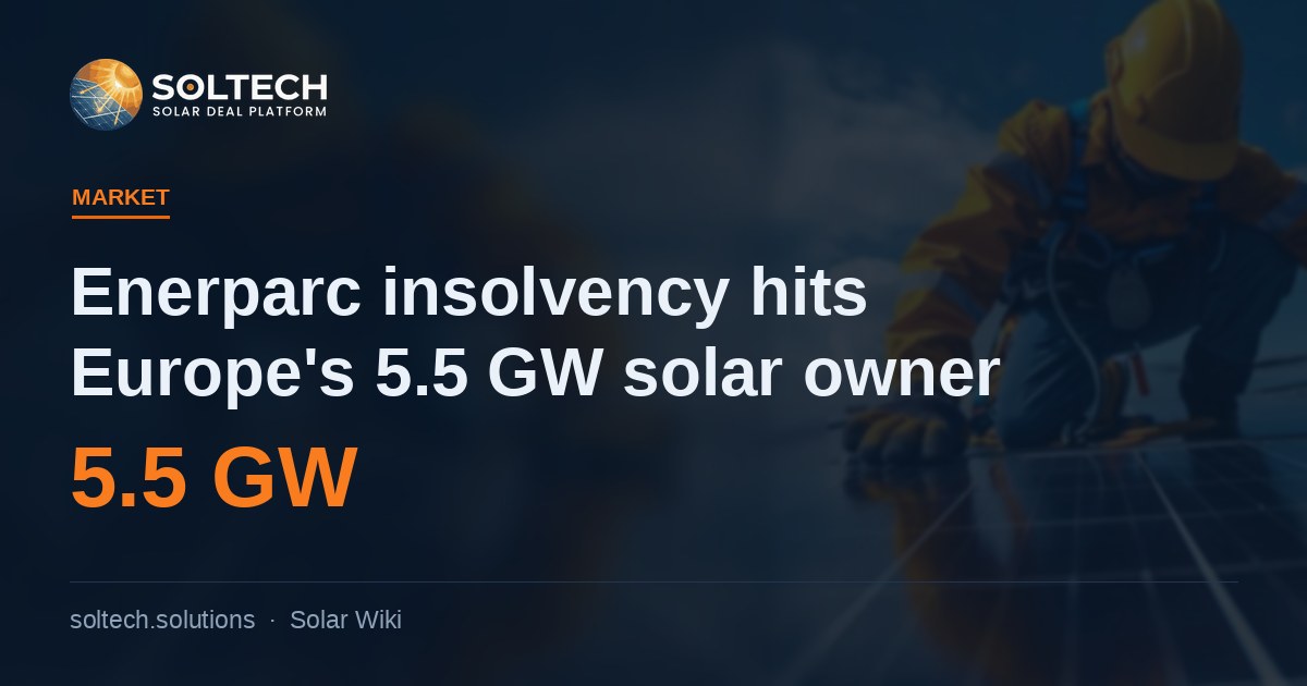 Enerparc insolvency: Hamburg district court opens preliminary proceedings against one of Europe's largest independent solar park owners