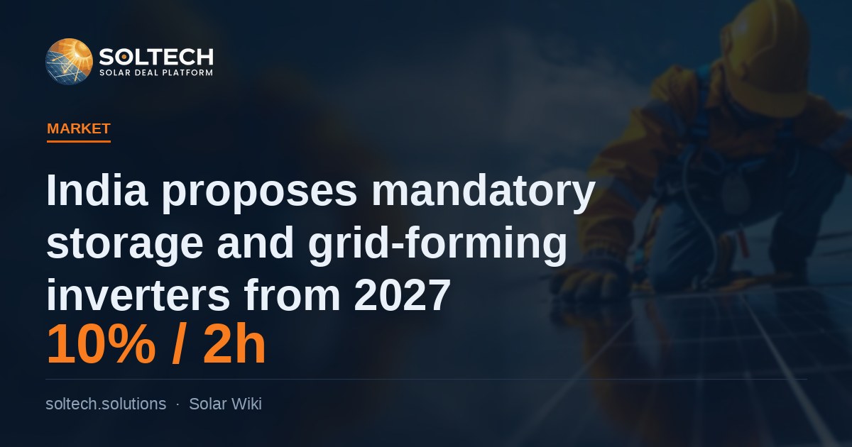 India proposes mandatory storage and grid-forming inverters from 2027